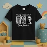 Jesse Jackson Keep Hope Alive Toddler T-Shirt thumb 3