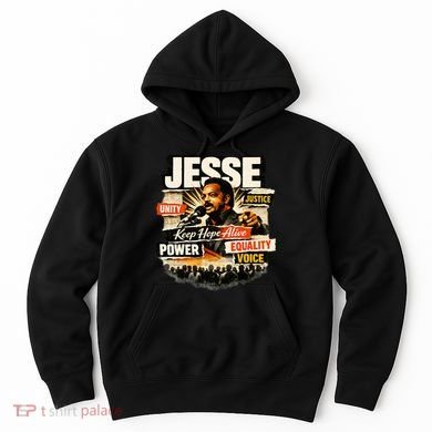 JESSE JACKSON KEEP HOPE ALIVE COLLAGE Hoodie