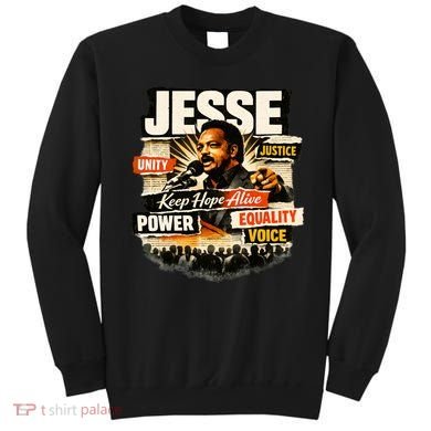 JESSE JACKSON KEEP HOPE ALIVE COLLAGE Sweatshirt