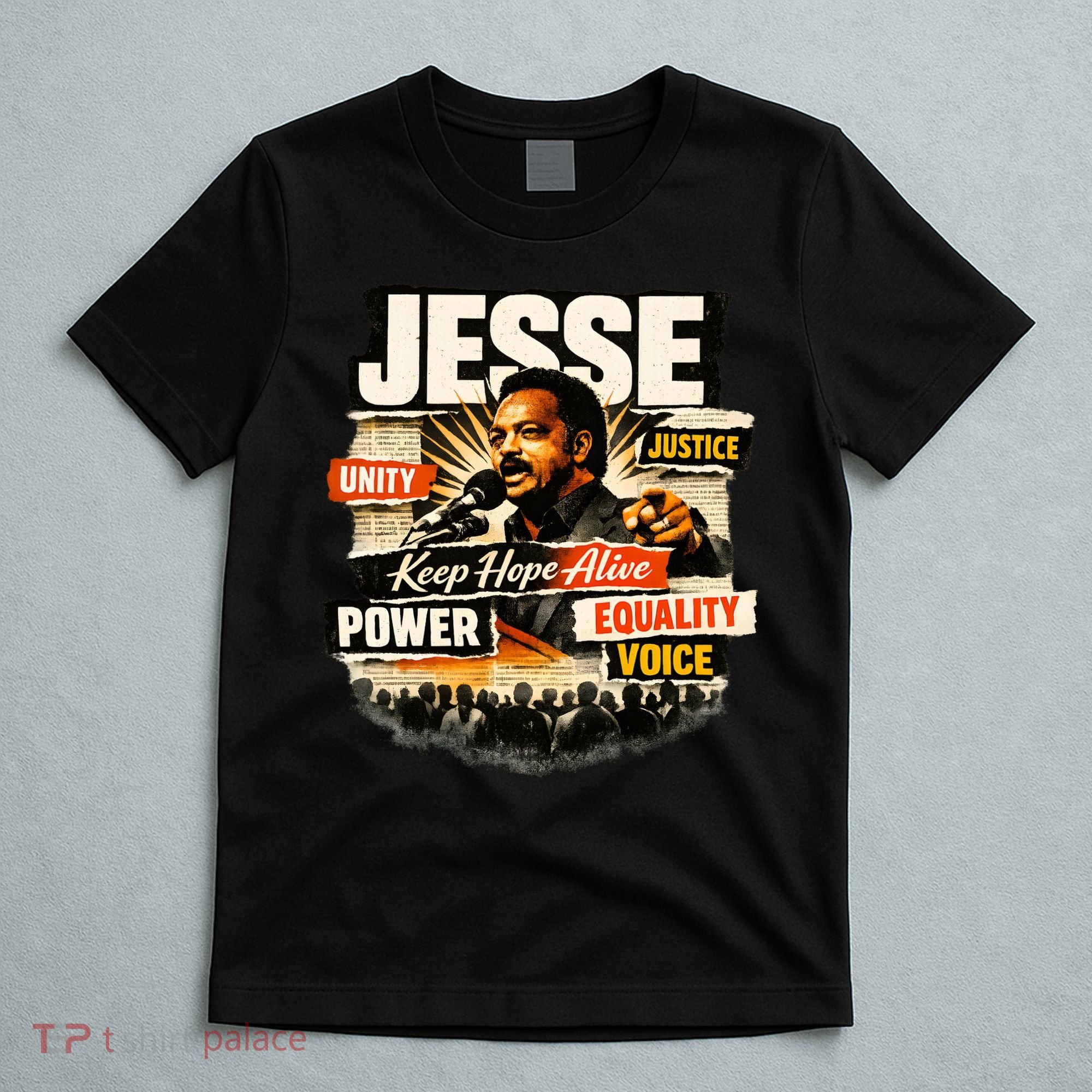 JESSE JACKSON KEEP HOPE ALIVE COLLAGE T-Shirt