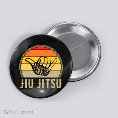 Jiu Jitsu Lets Roll Hand Sign Funny Button