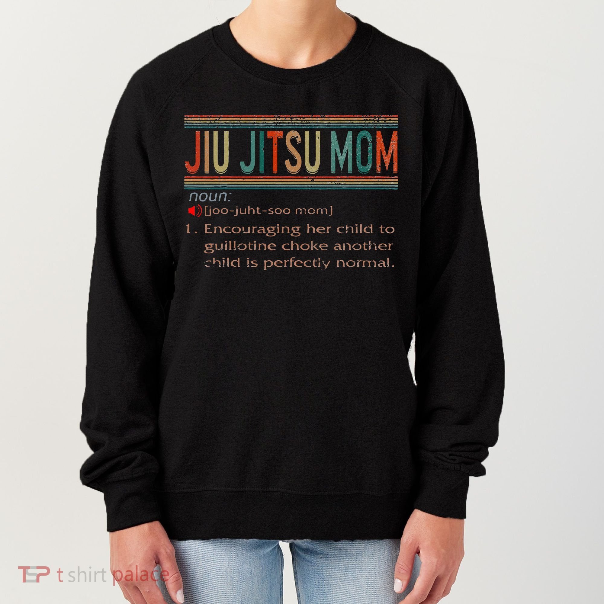 Jiu Jitsu Mom Definition BJJ MMA Jujitsu Martial Women's Sweatshirt