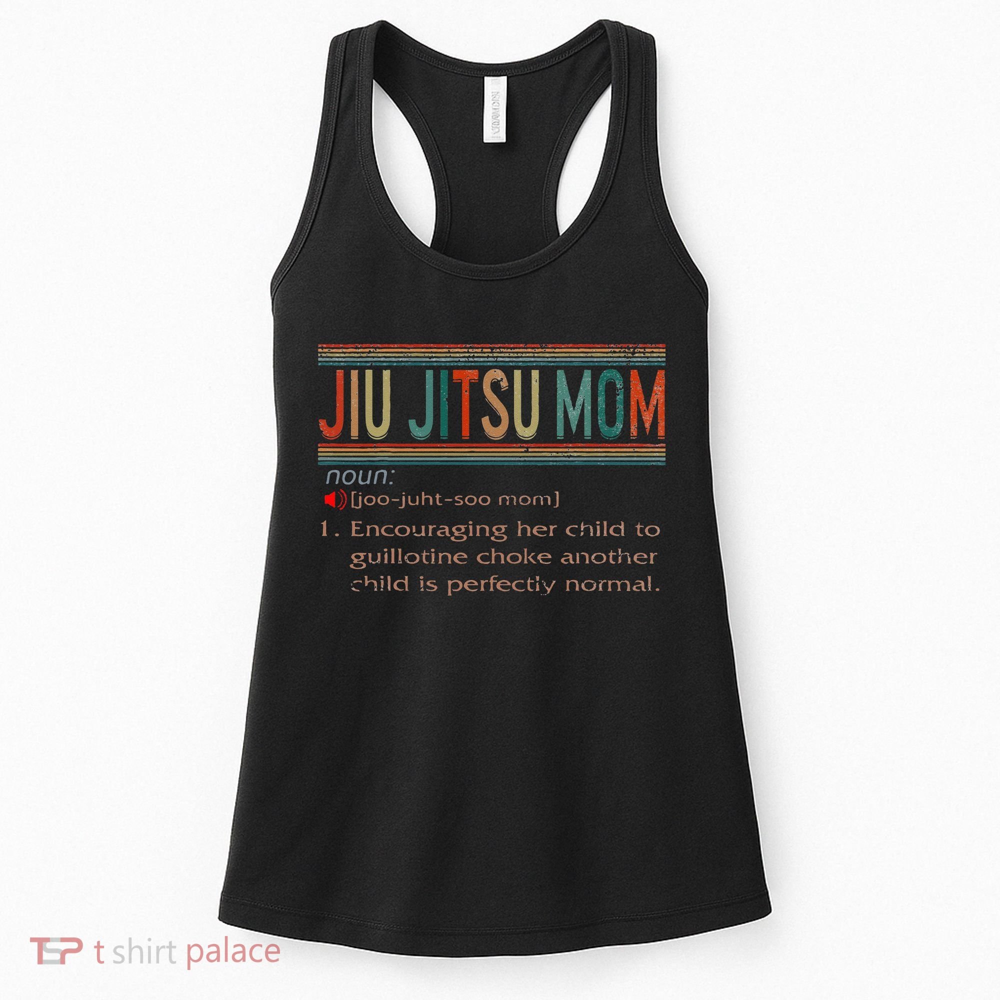 Jiu Jitsu Mom Definition BJJ MMA Jujitsu Martial Women's Tank Top