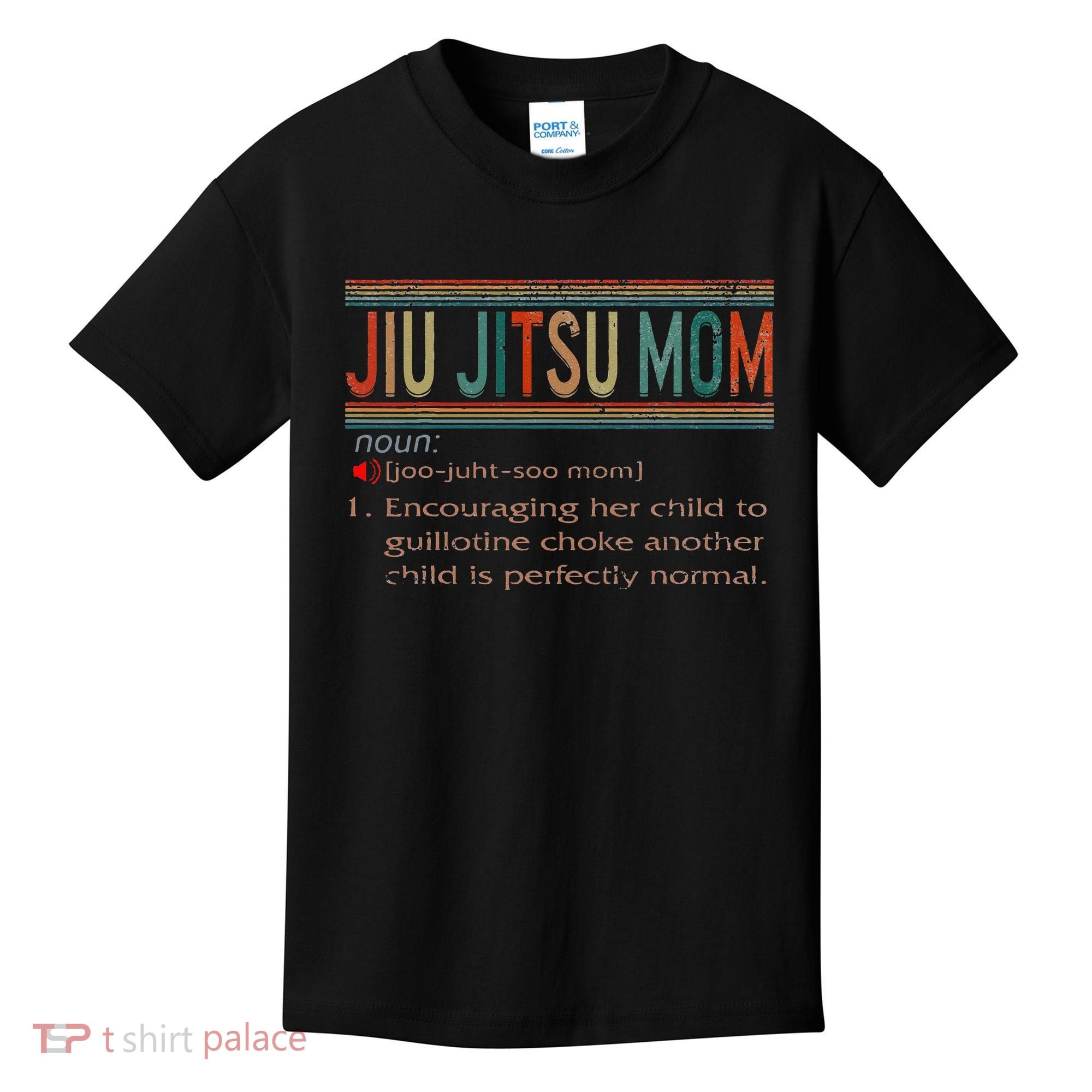 Jiu Jitsu Mom Definition BJJ MMA Jujitsu Martial Kids T-Shirt