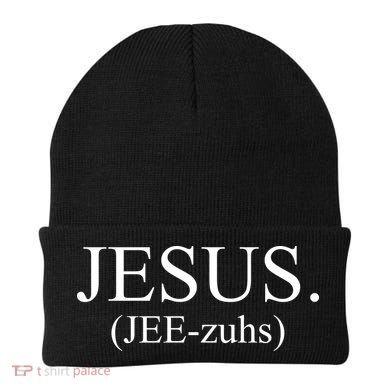 Jesus Jee-zuhs Pronunciation Beanie