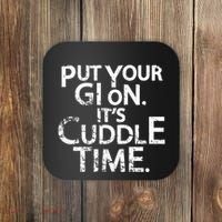Jiu Jitsu Put Your Gi On ItS Cuddle Time Bjj Funny Coaster thumb 0