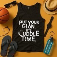 Jiu Jitsu Put Your Gi On ItS Cuddle Time Bjj Funny Tank Top thumb 4