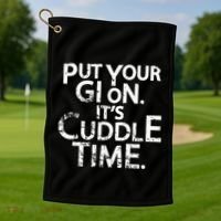 Jiu Jitsu Put Your Gi On ItS Cuddle Time Bjj Funny Golf Towel thumb 1