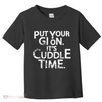 Jiu Jitsu Put Your Gi On ItS Cuddle Time Bjj Funny Toddler T-Shirt thumb 0
