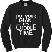 Jiu Jitsu Put Your Gi On ItS Cuddle Time Bjj Funny Kids Sweatshirt thumb 0