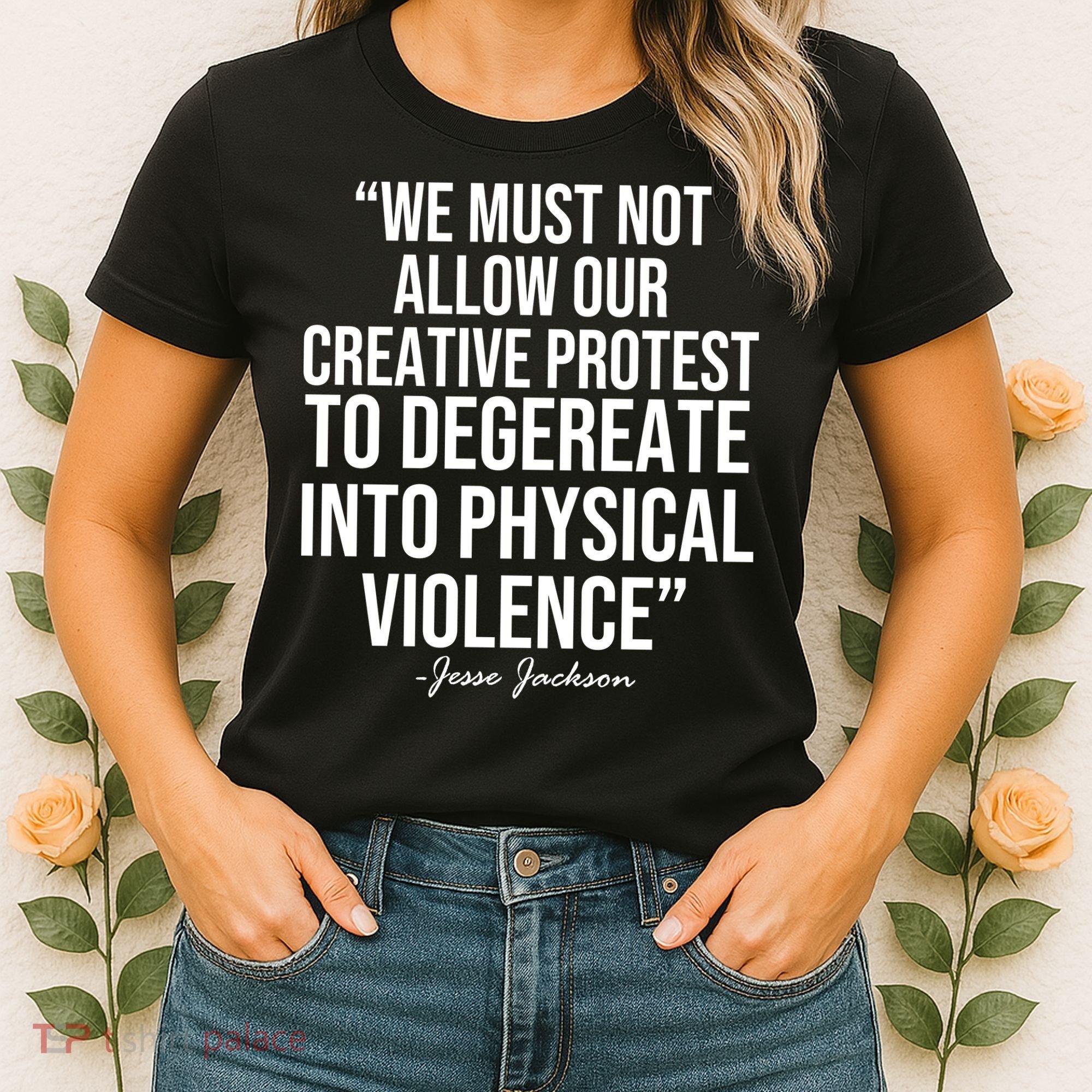 Jesse Jackson Quote Women's T-Shirt