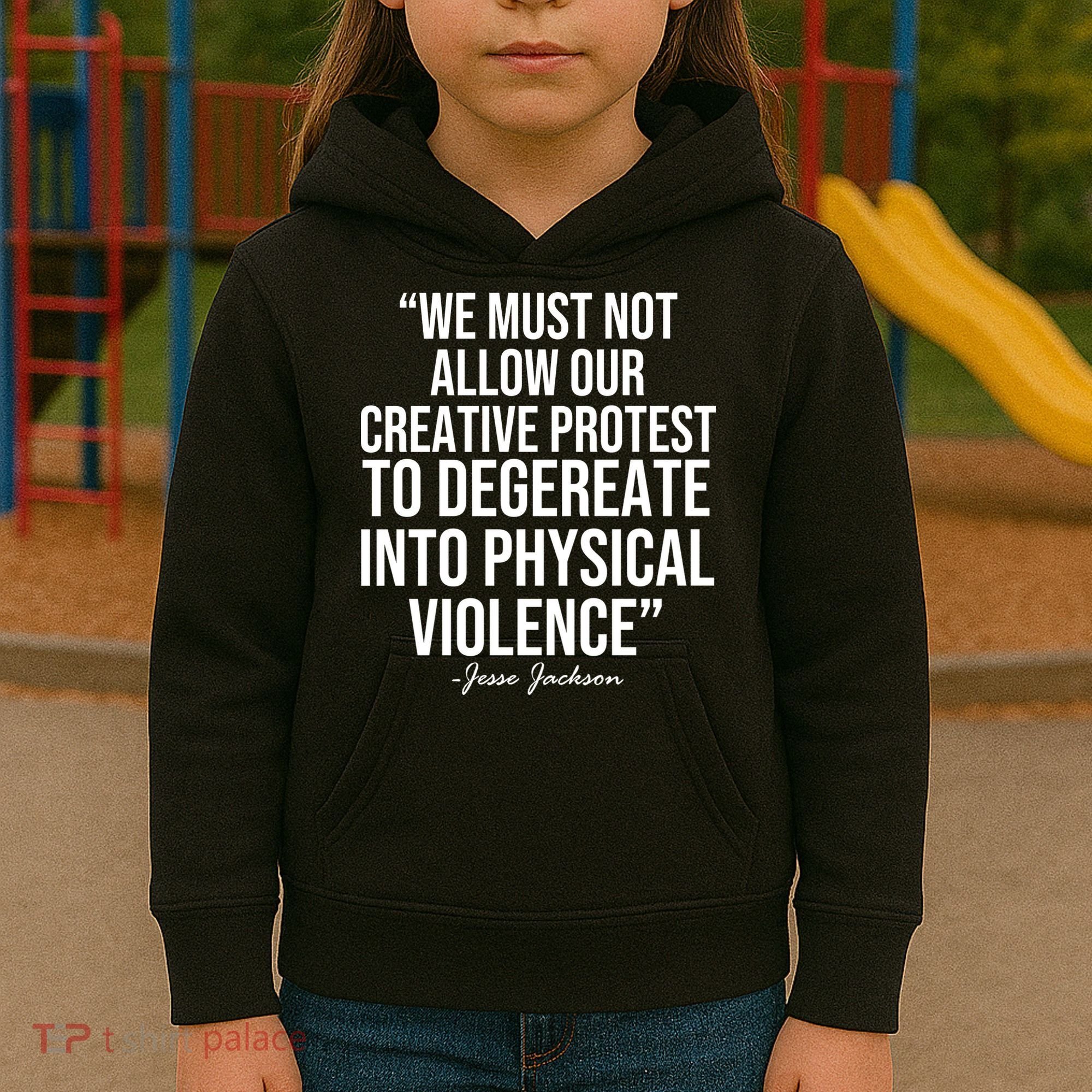 Jesse Jackson Quote Kids Hoodie