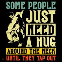 Jiu Jitsu Some People Need A Hug BJJ MMA Jujitsu Sweatshirt thumb 3