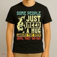 Jiu Jitsu Some People Need A Hug BJJ MMA Jujitsu T-Shirt thumb 3