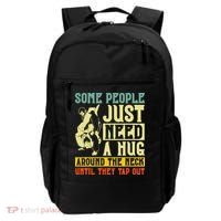 Jiu Jitsu Some People Need A Hug BJJ MMA Jujitsu Backpack thumb 0