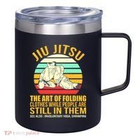 Jiu Jitsu Shirts Art Of Folding Clothes BJJ MMA Jujitsu 12oz Stainless Steel Coffee Mug thumb 0