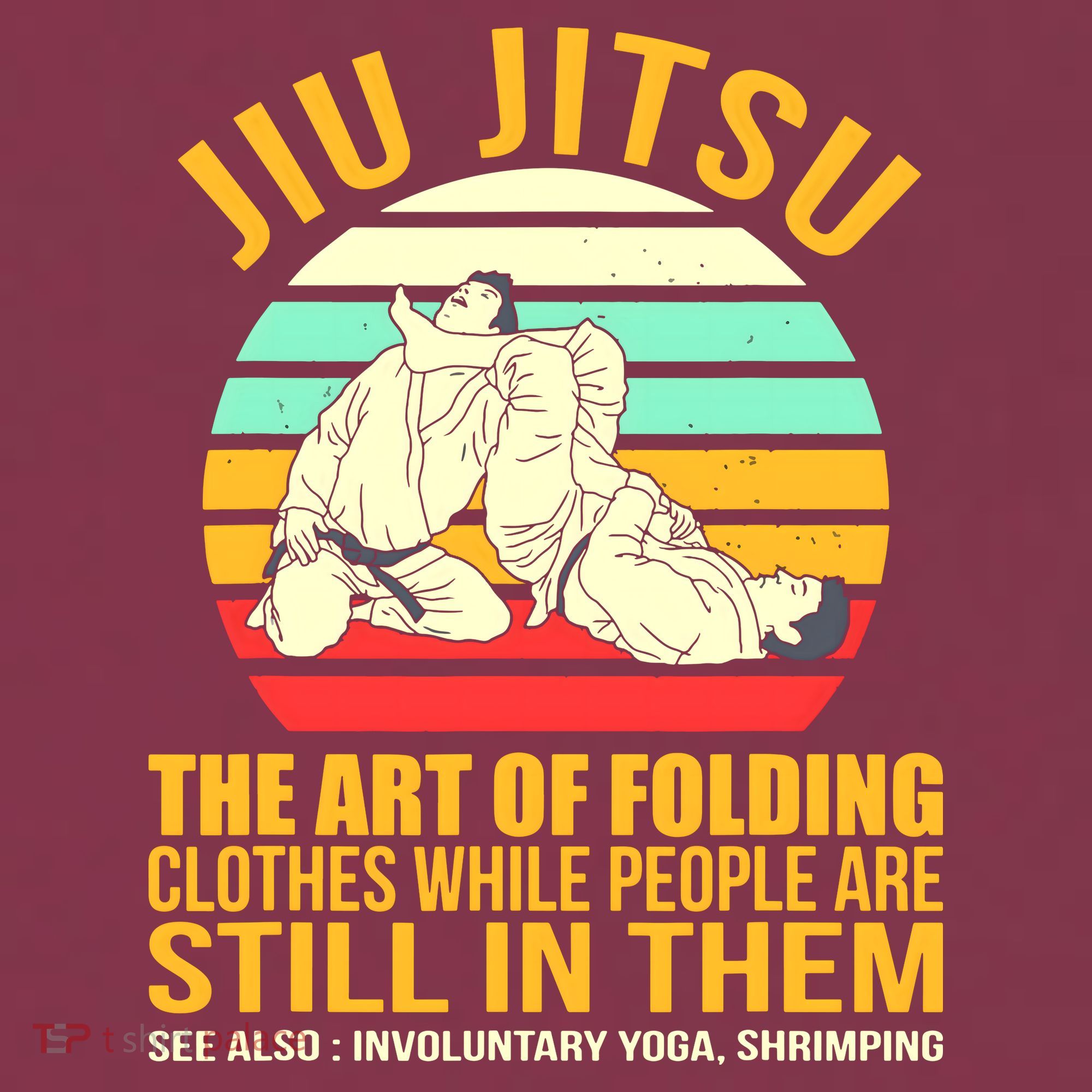 Jiu Jitsu Shirts Art Of Folding Clothes BJJ MMA Jujitsu 16oz Travel Tumbler