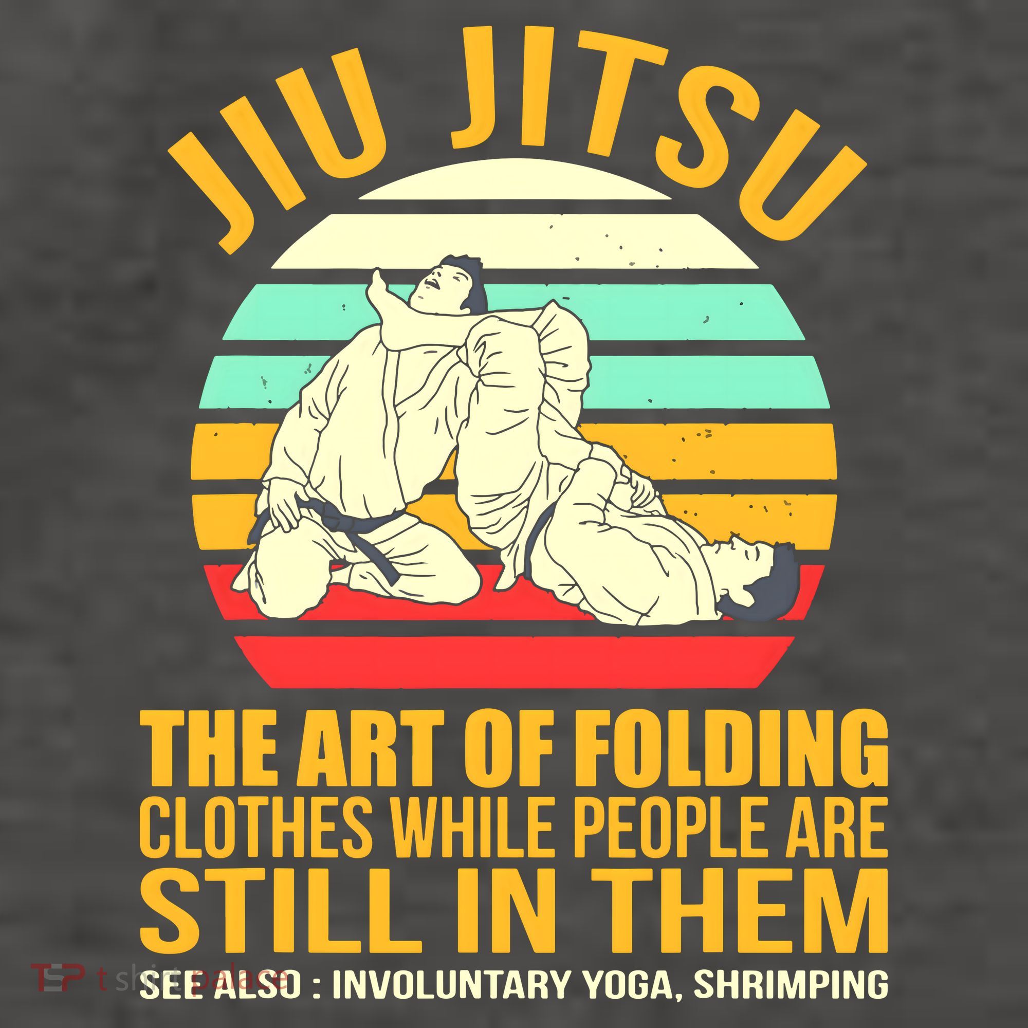 Jiu Jitsu Shirts Art Of Folding Clothes BJJ MMA Jujitsu Vector Backpack
