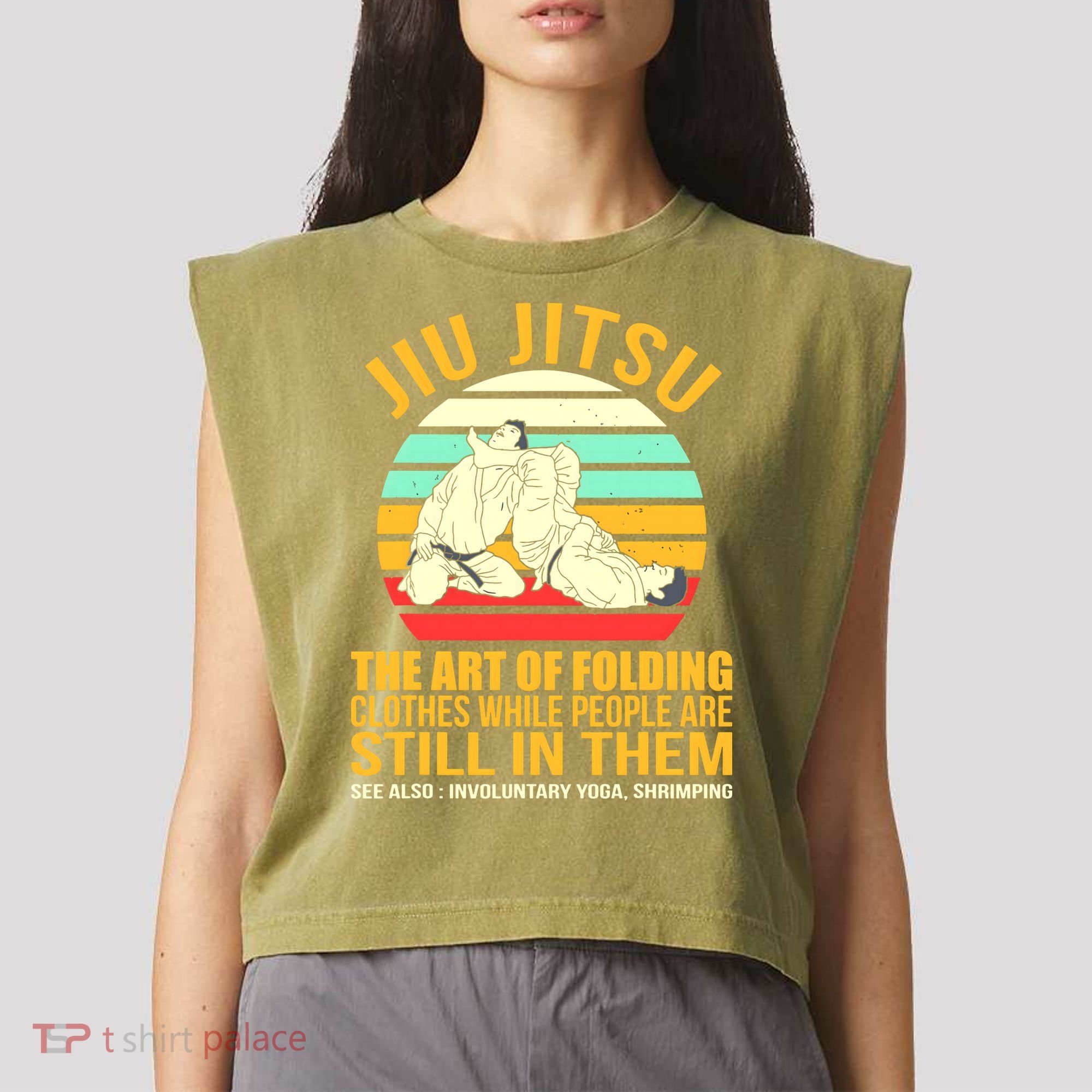 Jiu Jitsu Shirts Art Of Folding Clothes BJJ MMA Jujitsu Garment-Dyed Women's Muscle Tee
