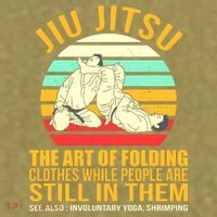 Jiu Jitsu Shirts Art Of Folding Clothes BJJ MMA Jujitsu Garment-Dyed Women's Muscle Tee thumb 6