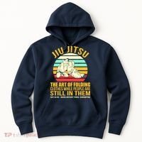 Jiu Jitsu Shirts Art Of Folding Clothes BJJ MMA Jujitsu Hoodie thumb 0