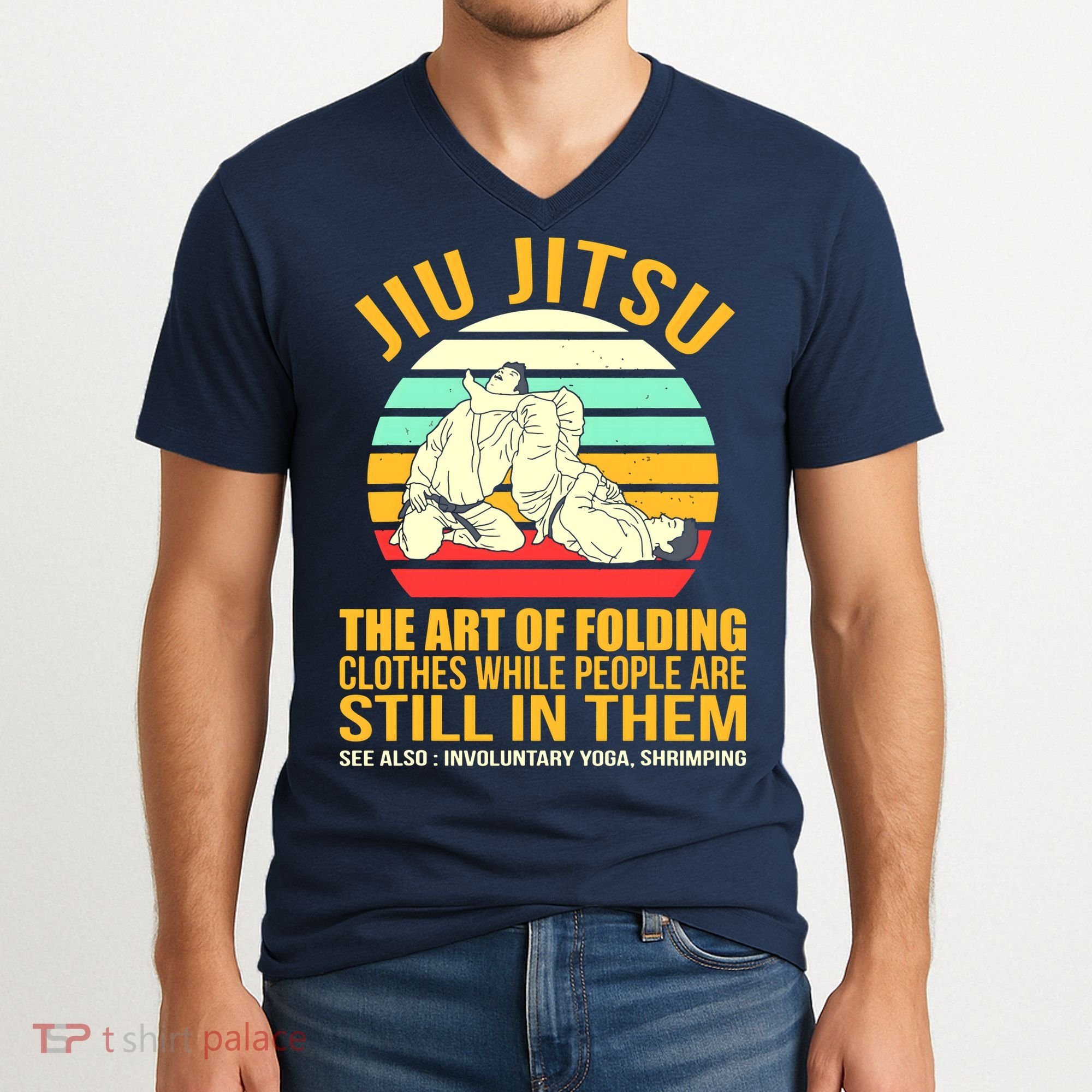 Jiu Jitsu Shirts Art Of Folding Clothes BJJ MMA Jujitsu V-Neck T-Shirt