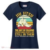 Jiu Jitsu Shirts Art Of Folding Clothes BJJ MMA Jujitsu Women's Cooling Performance Crew T-Shirt thumb 0