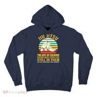 Jiu Jitsu Shirts Art Of Folding Clothes BJJ MMA Jujitsu Tall Hoodie thumb 0