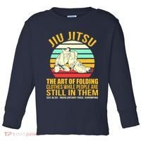 Jiu Jitsu Shirts Art Of Folding Clothes BJJ MMA Jujitsu Toddler Long Sleeve Shirt thumb 0