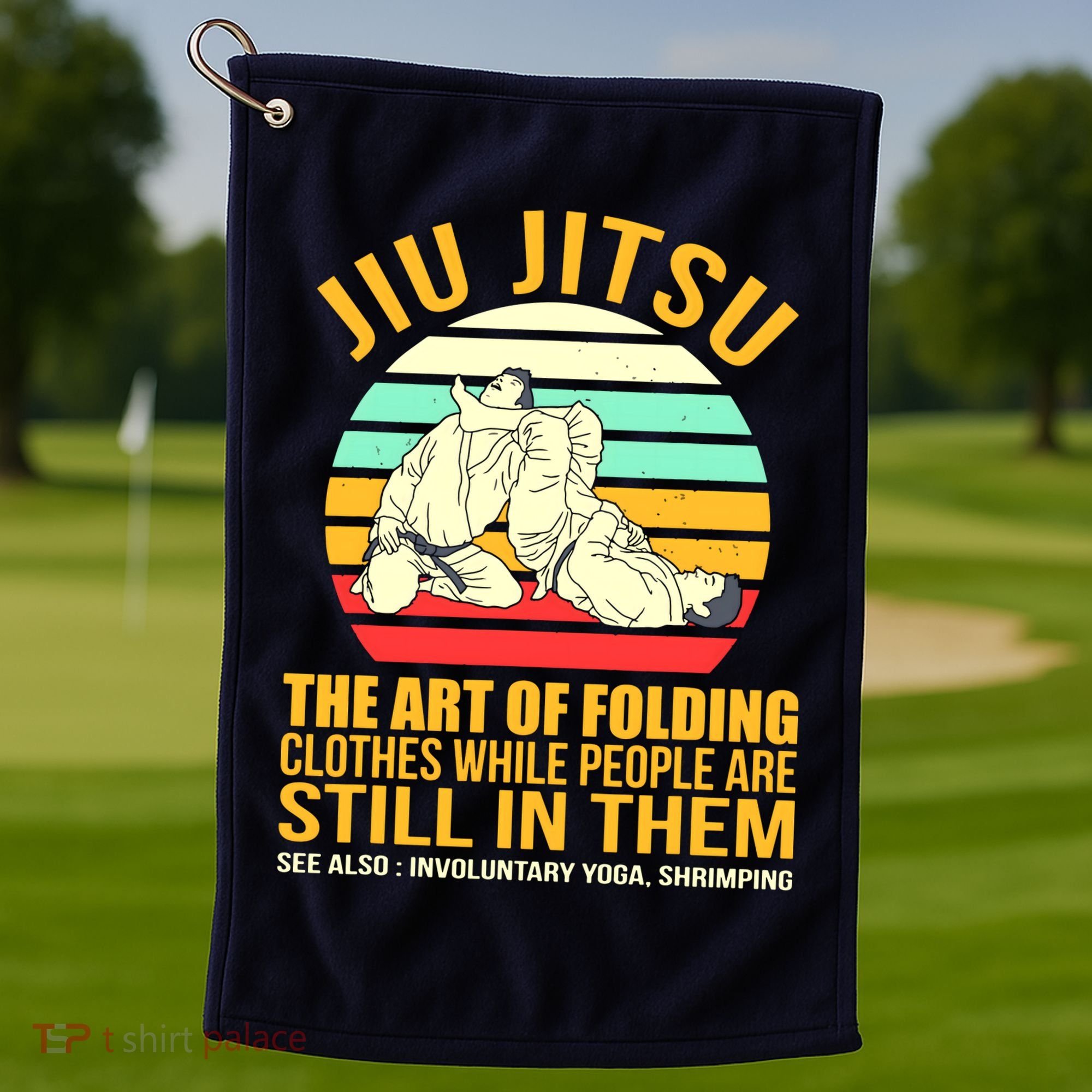Jiu Jitsu Shirts Art Of Folding Clothes BJJ MMA Jujitsu Golf Towel