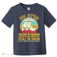 Jiu Jitsu Shirts Art Of Folding Clothes BJJ MMA Jujitsu Toddler T-Shirt thumb 0