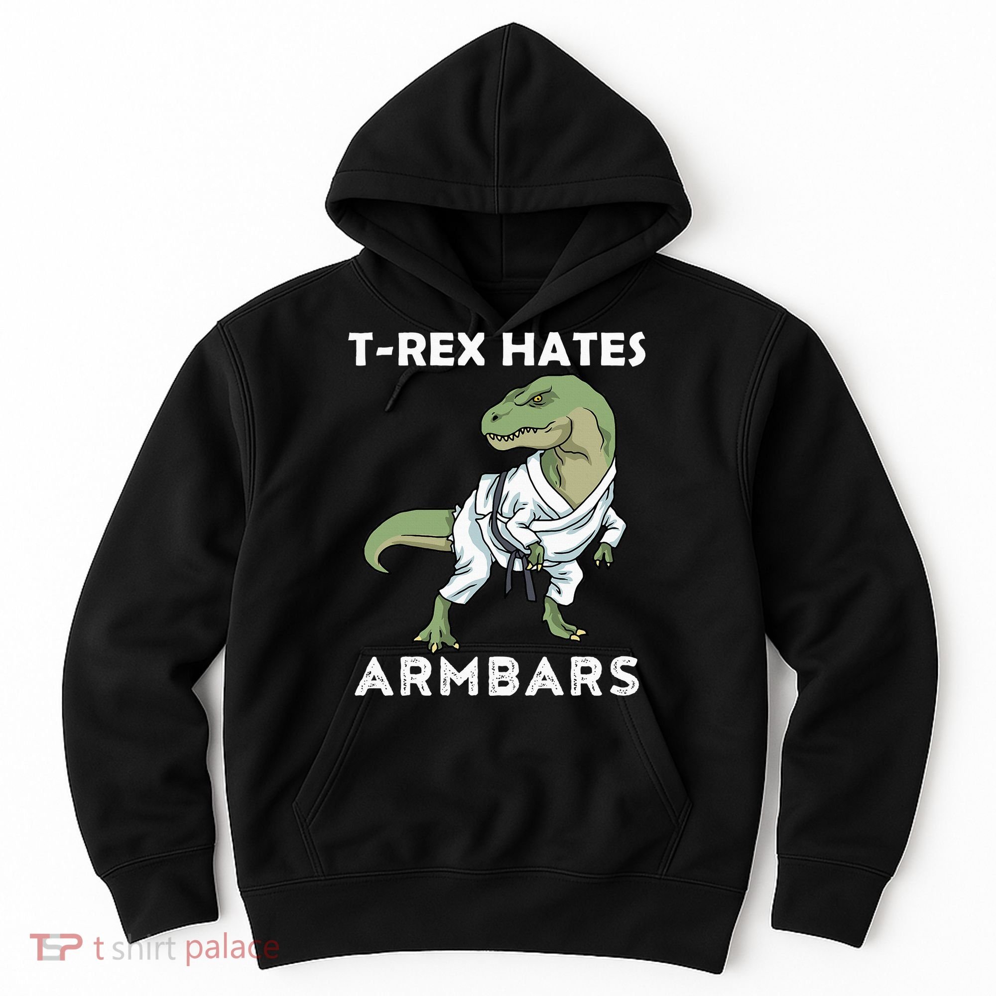Jiu Jitsu TRex Trex BJJ MMA Jujitsu  Hoodie