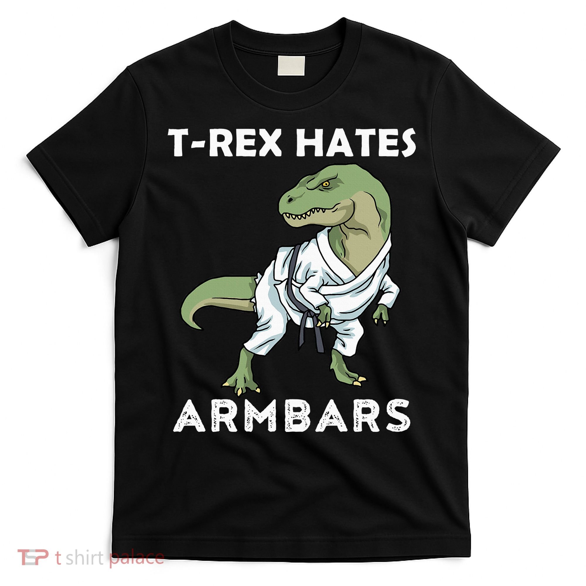 Jiu Jitsu TRex Trex BJJ MMA Jujitsu  T-Shirt