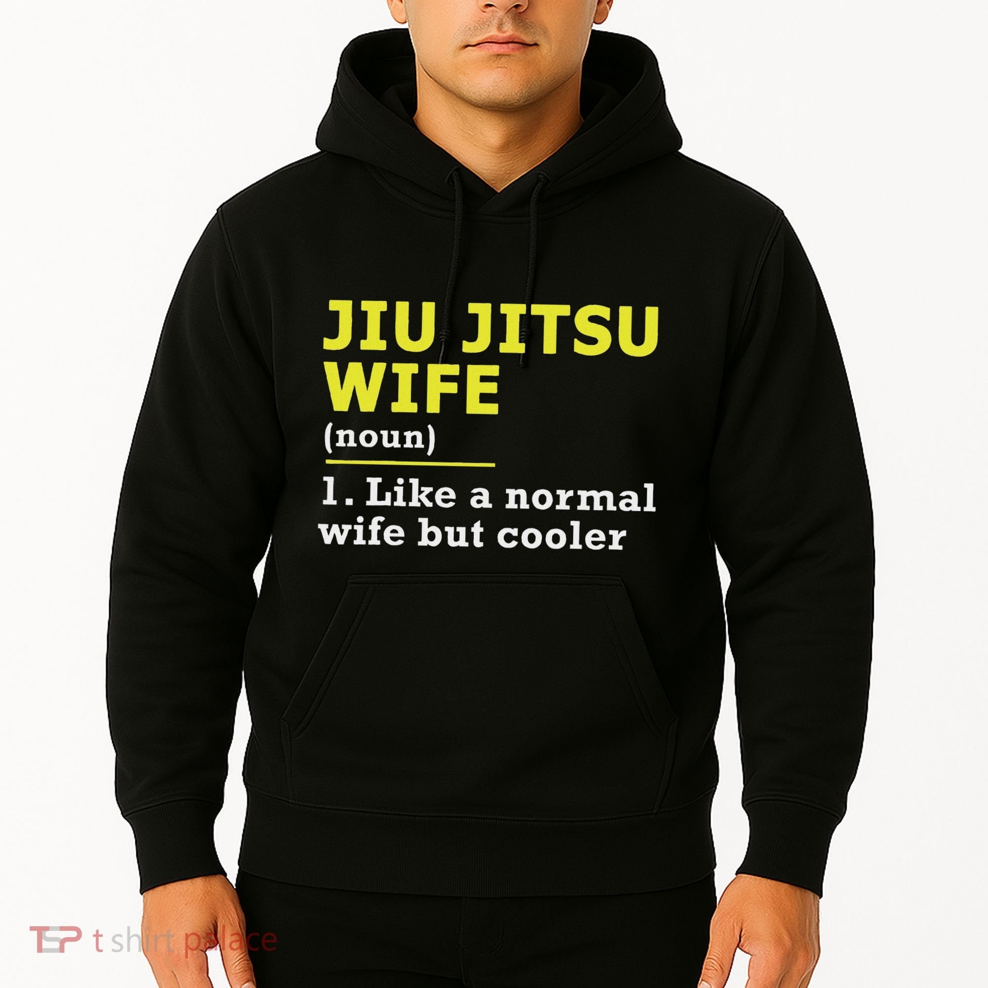 Jiu Jitsu Wife Definition Hoodie