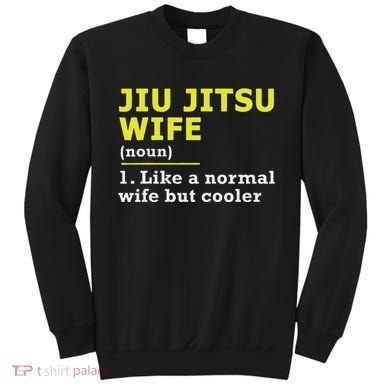Jiu Jitsu Wife Definition Sweatshirt