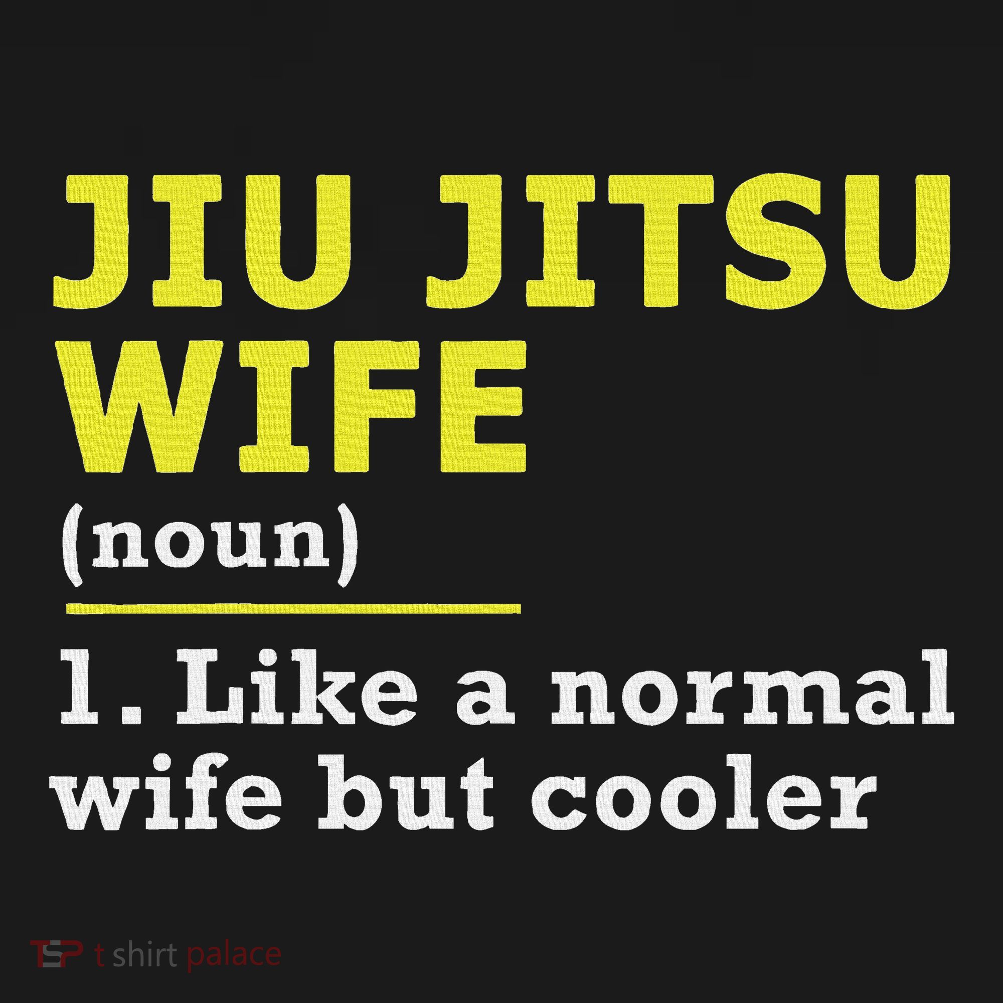 Jiu Jitsu Wife Definition Sweatshirt