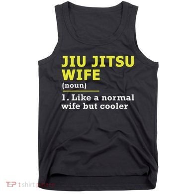 Jiu Jitsu Wife Definition Tank Top