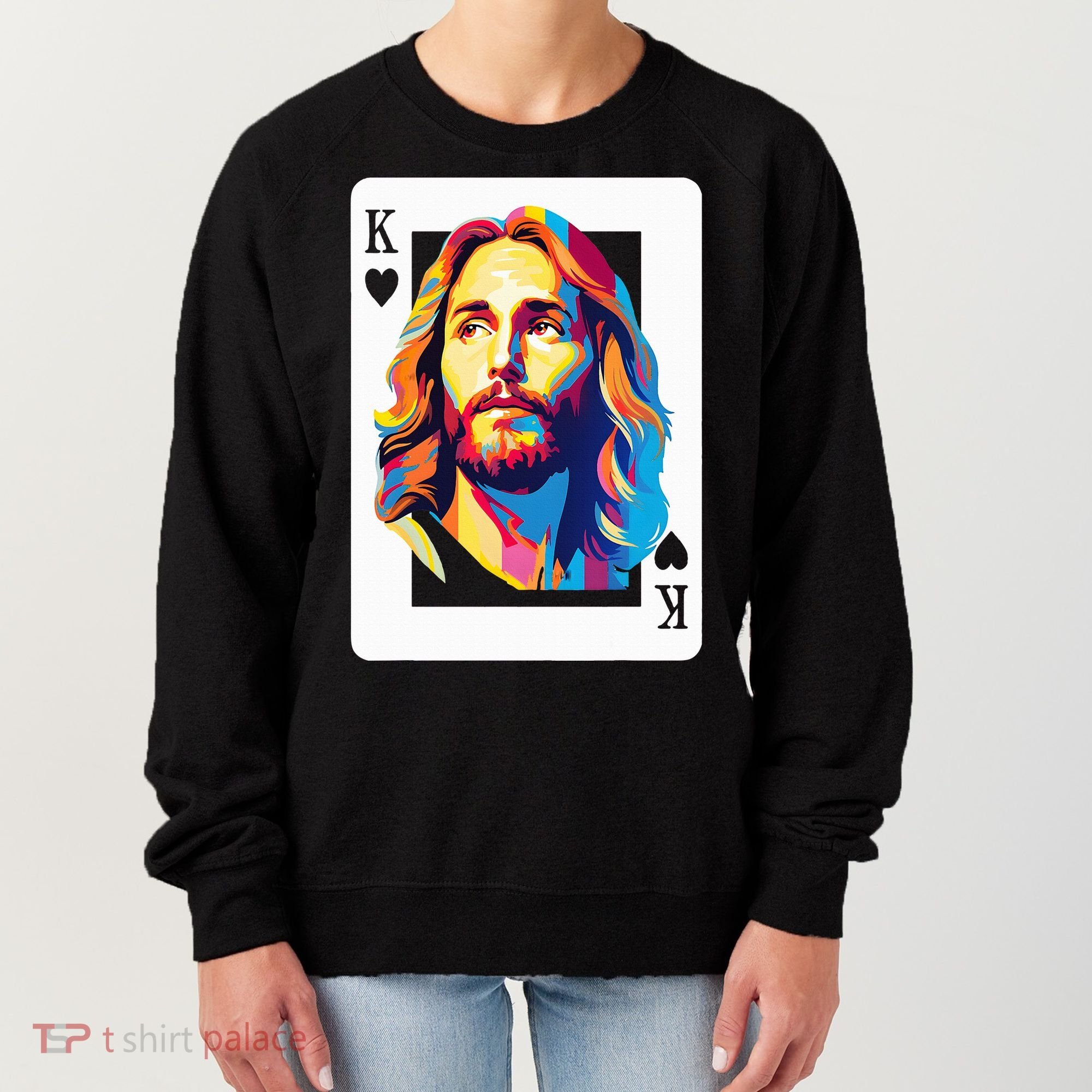 Jesus King Card Christian Women's Sweatshirt