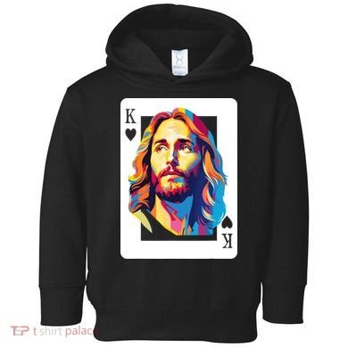 Jesus King Card Christian Toddler Hoodie