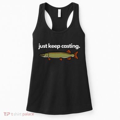 Just Keep Casting Musky Fishing Women's Tank Top