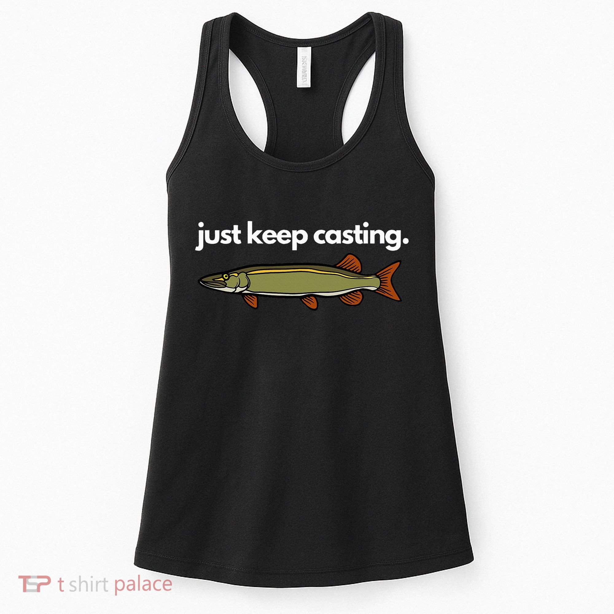 Just Keep Casting Musky Fishing Women's Tank Top