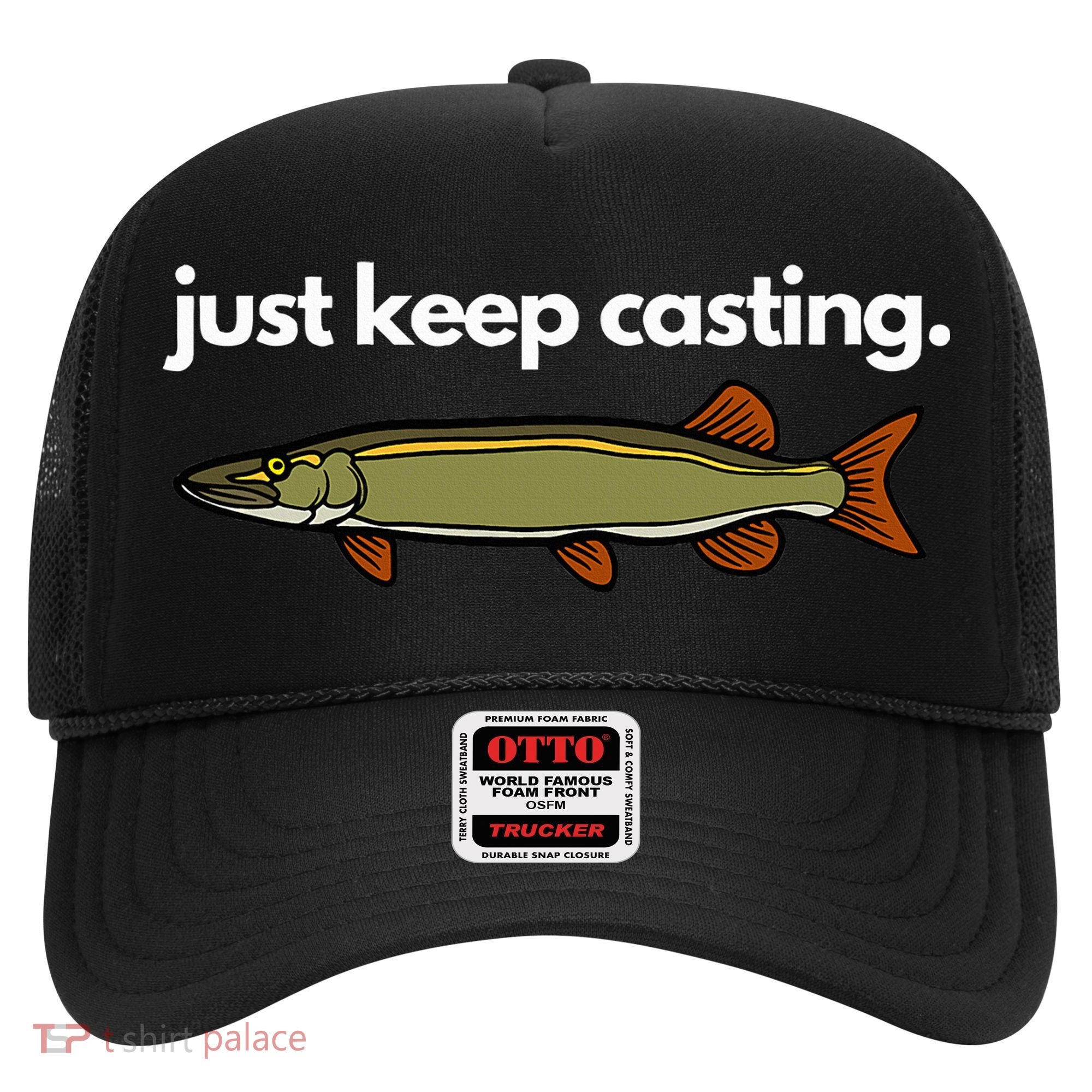 Just Keep Casting Musky Fishing Hat