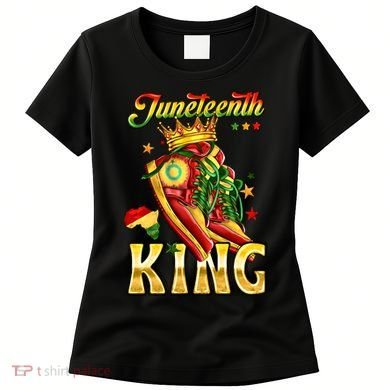Juneteenth King Funny Shoe Steppin Into Juneteenth Black King Women's T-Shirt