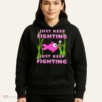 Just Keep Fighting Funny Breast Cancer Hoodie thumb 5