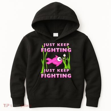 Just Keep Fighting Funny Breast Cancer Kids Hoodie