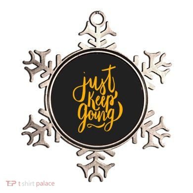 Just Keep Going Motivational Quote Ornament