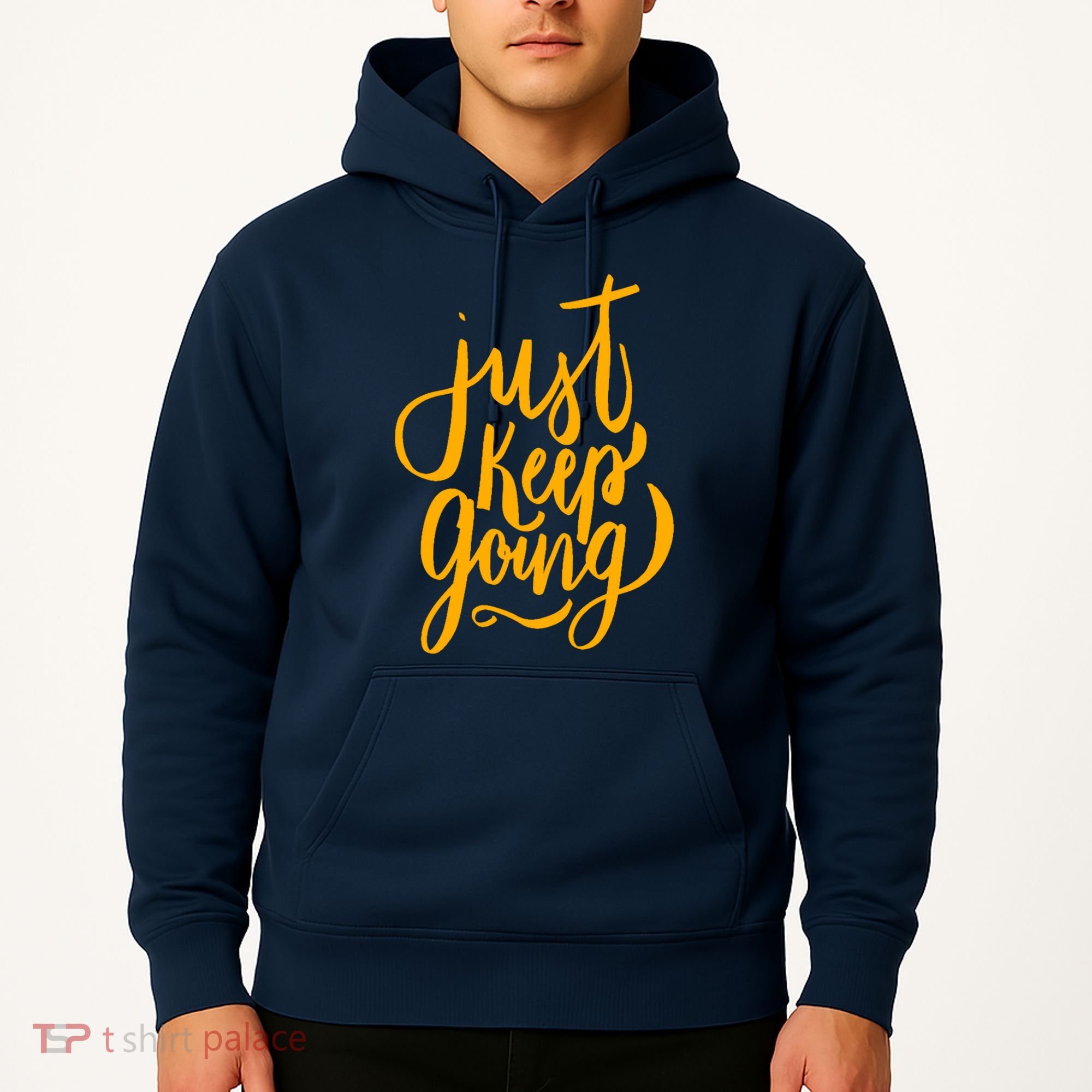Just Keep Going Motivational Quote Hoodie