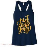 Just Keep Going Motivational Quote Women's Tank Top thumb 0