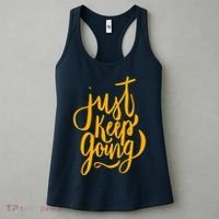 Just Keep Going Motivational Quote Women's Tank Top thumb 3