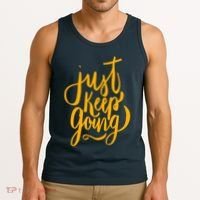 Just Keep Going Motivational Quote Tank Top thumb 3